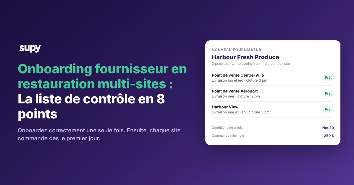 Supplier onboarding for multi-site restaurants: onboarding sequence and per-branch supplier setup