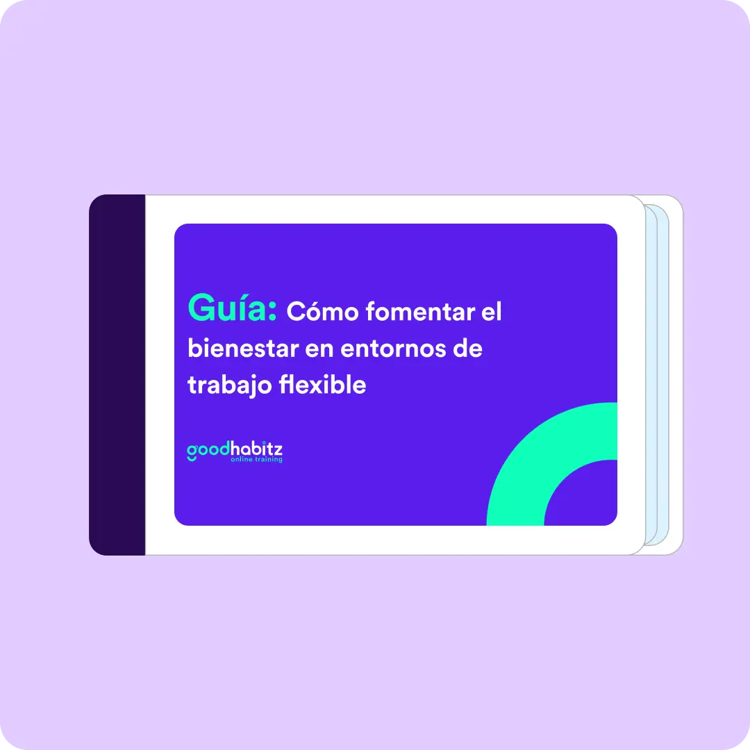 Cómo fomentar el bienestar de los empleados en entornos de trabajo flexibles