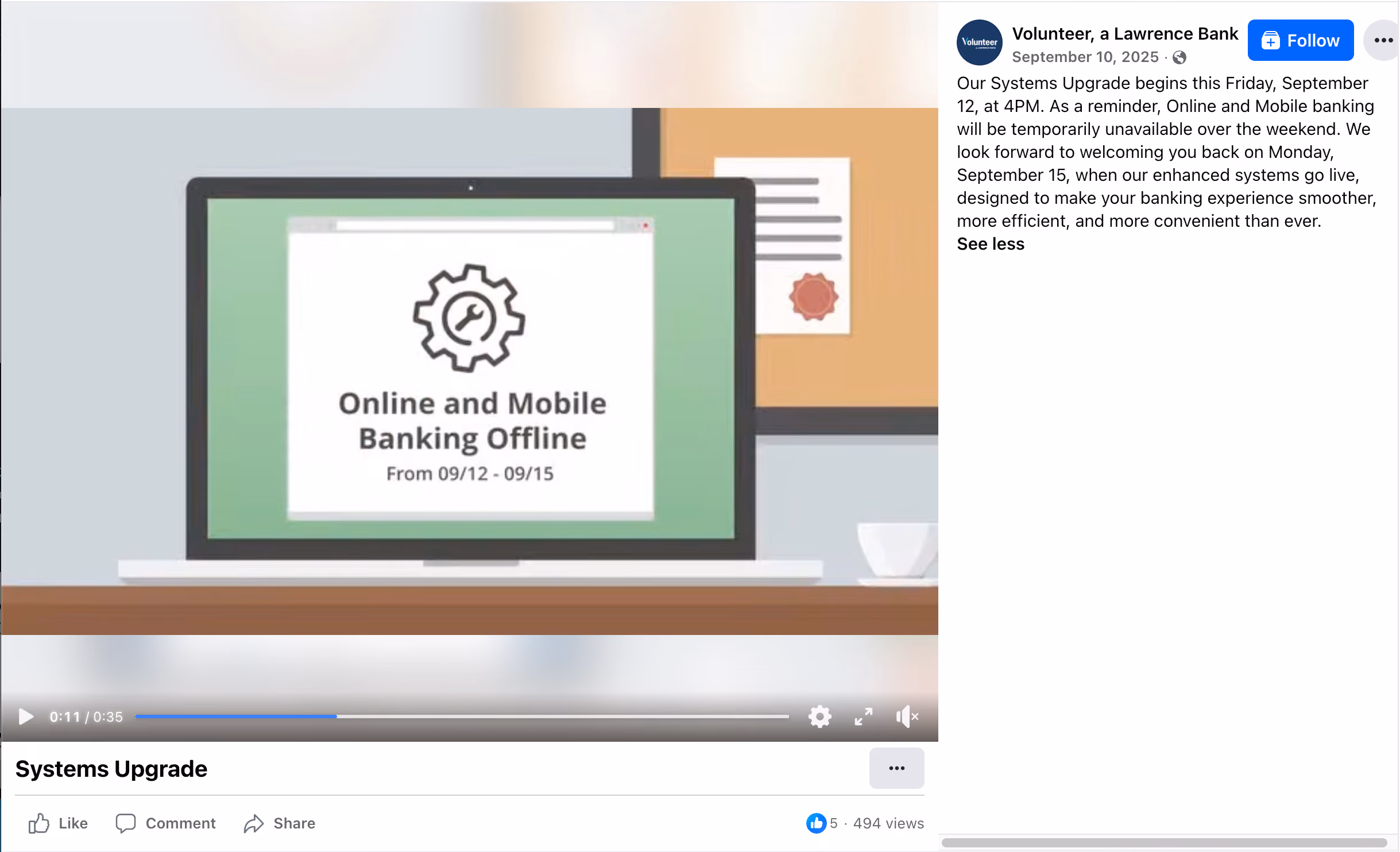 Screenshot of a social media post by Volunteer, a Lawrence Bank, with a video showing a laptop screen displaying 'Online and Mobile Banking Offline From 09/12 - 09/15' along with a gear and clock icon, announcing a system upgrade and temporary banking unavailability over the weekend starting September 12, 2025.