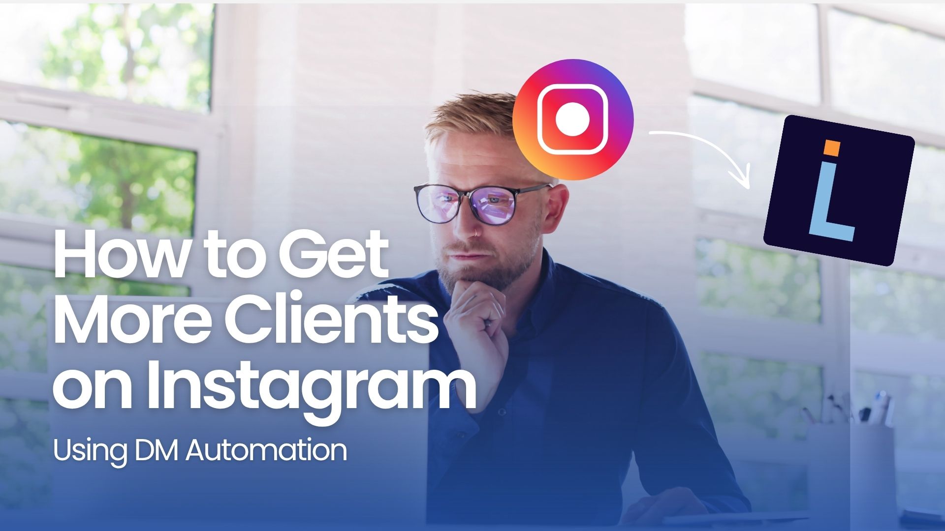 Learn how to get more clients on Instagram using DM automation, from trigger setup and AI-powered conversation design to the content strategy that keeps your pipeline full.