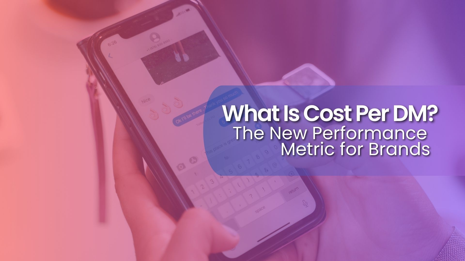 Cost per DM prices the conversations where buying decisions actually form. Here's how CPDM works and why brands are adopting it.