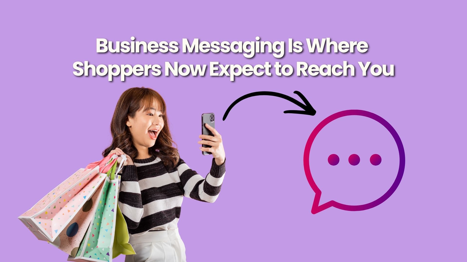 Roughly 73% of consumers prefer business messaging and 72% say it makes them likelier to buy. But 79% want proof a message is legitimate before they'll engage at all.