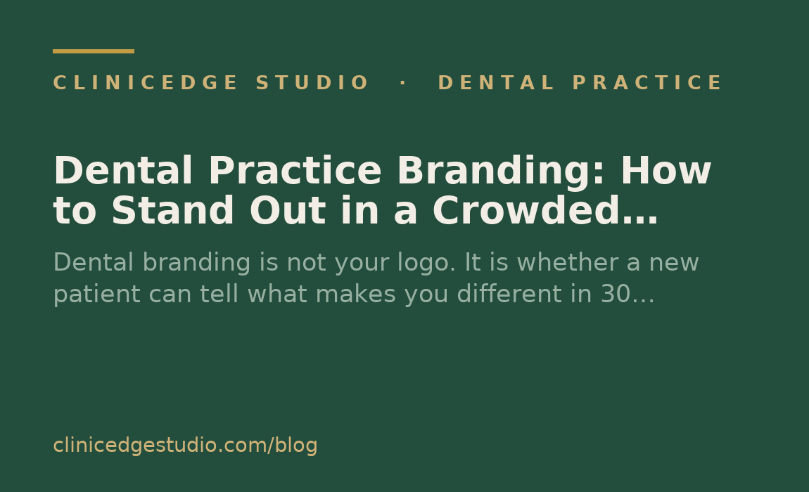 Dental Practice Branding: How to Stand Out in a Crowded Market