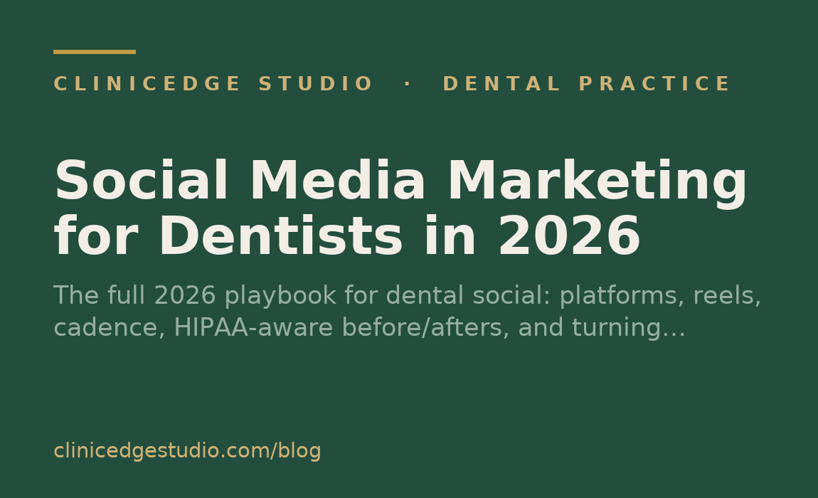 Social Media Marketing for Dentists in 2026