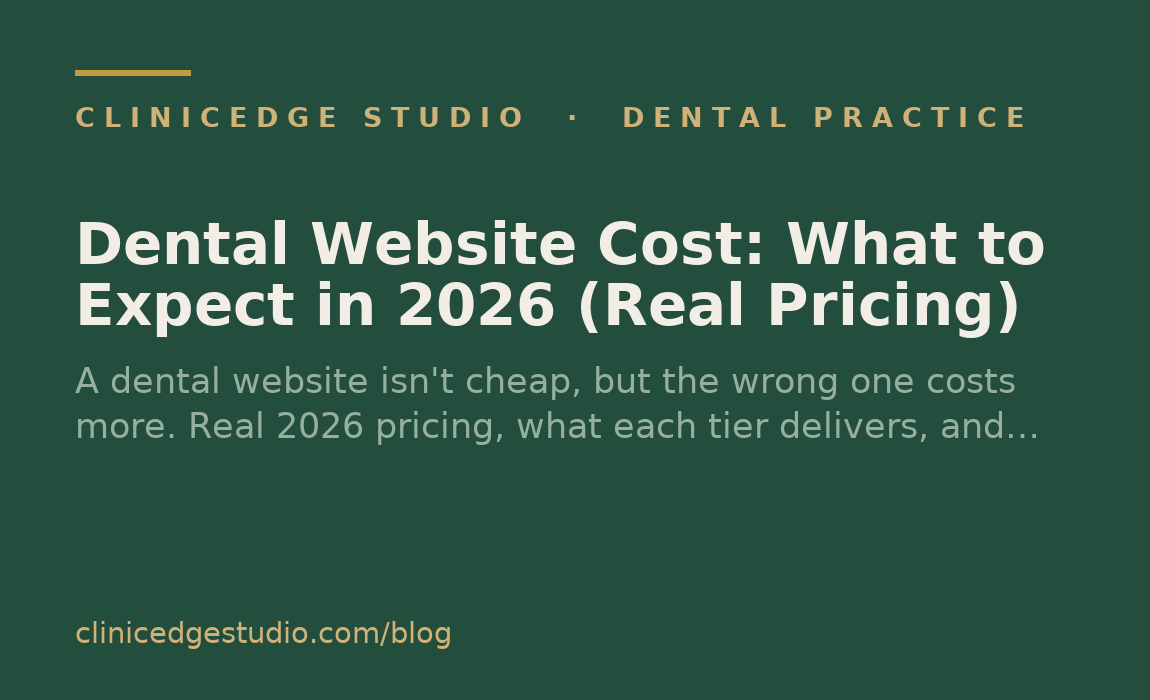 Dental Website Cost: What to Expect in 2026 (Real Pricing)