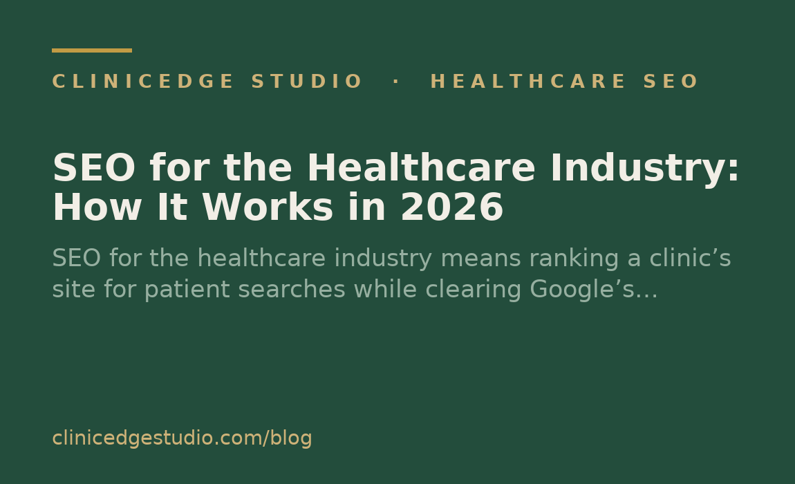 SEO for the Healthcare Industry: How It Works in 2026