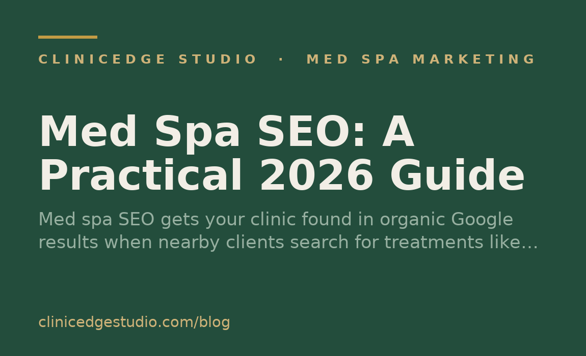Med Spa SEO: A Practical 2026 Guide