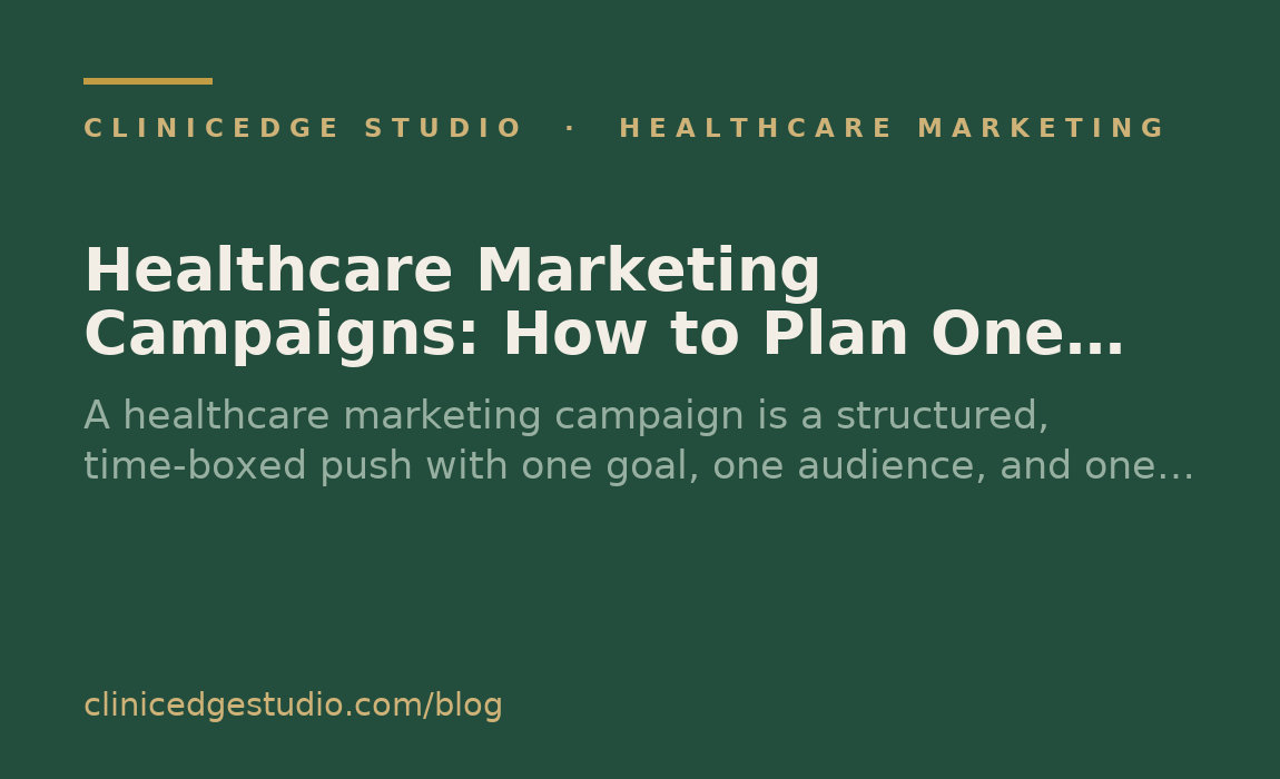 Healthcare Marketing Campaigns: How to Plan One in 2026