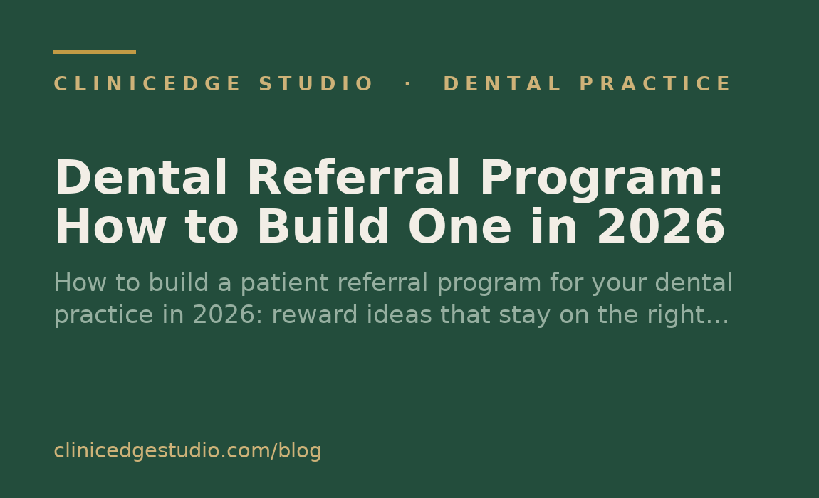 Dental Referral Program: How to Build One in 2026