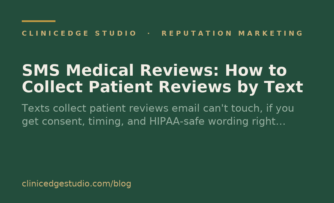 SMS Medical Reviews: How to Collect Patient Reviews by Text