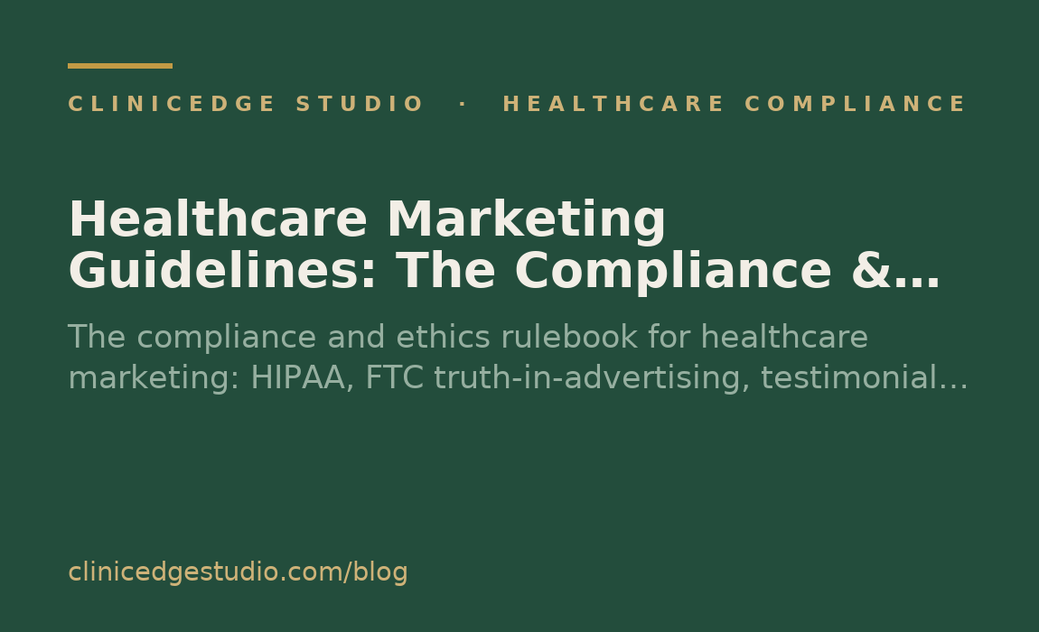 Healthcare Marketing Guidelines: The Compliance & Ethics Rulebook