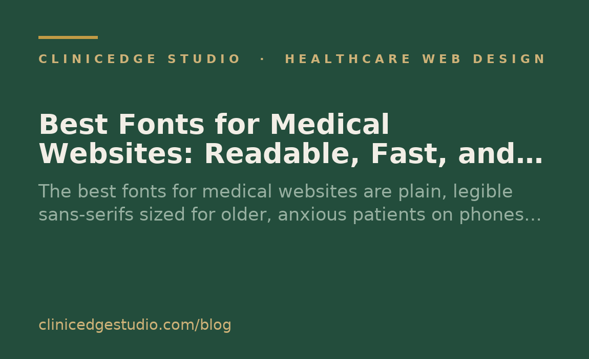 Best Fonts for Medical Websites: Readable, Fast, and Trustworthy