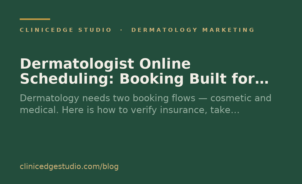 Dermatologist Online Scheduling: Booking Built for Derm