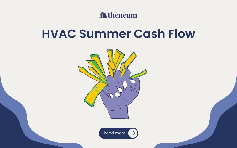 HVAC Cash Flow: Managing Capital During Summer Peak