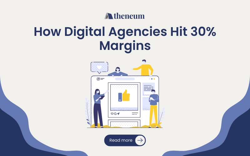How Digital Marketing Firms Structure 30%+ Delivery Margins