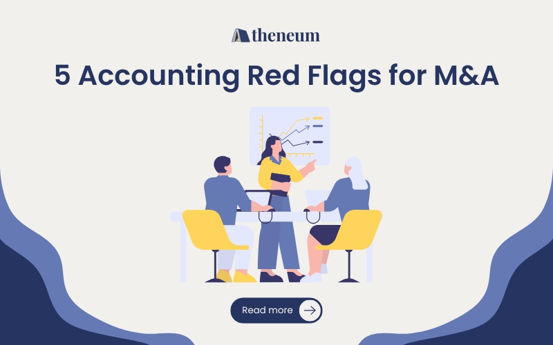 5 Accounting Red Flags That Destroy M&A Business Valuations