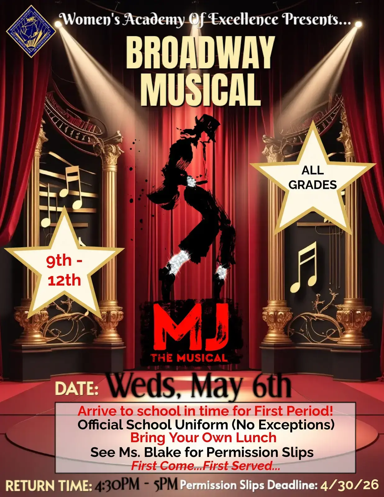 MJ The Musical Broadway trip flyer for all grades May 6th