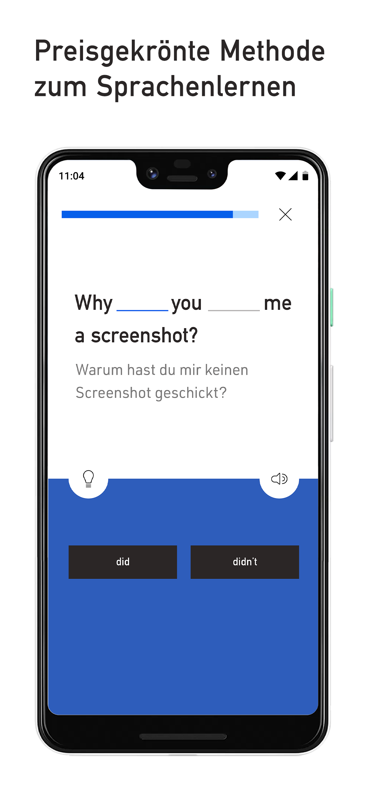 Language learning app screen showing a fill-in-the-blank exercise asking 'Why ___ you ___ me a screenshot?' with translation in German and answer options 'did' and 'didn't'.