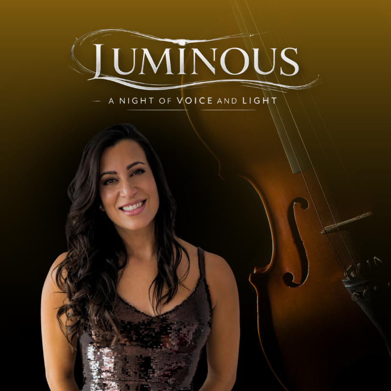 LUMINOUS A Night of Voice & Light