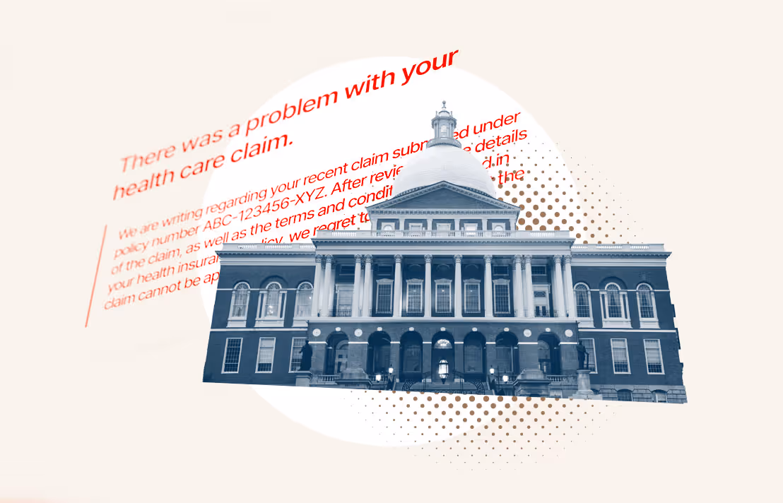 A blue and red illustrative collage of a the Massachusetts State House and a healthcare denial screen with the words "There was a problem with your health care claim."