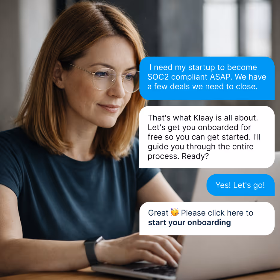 Woman with glasses typing on a laptop with an overlay of chat messages about getting a startup SOC2 compliant and onboarding process.