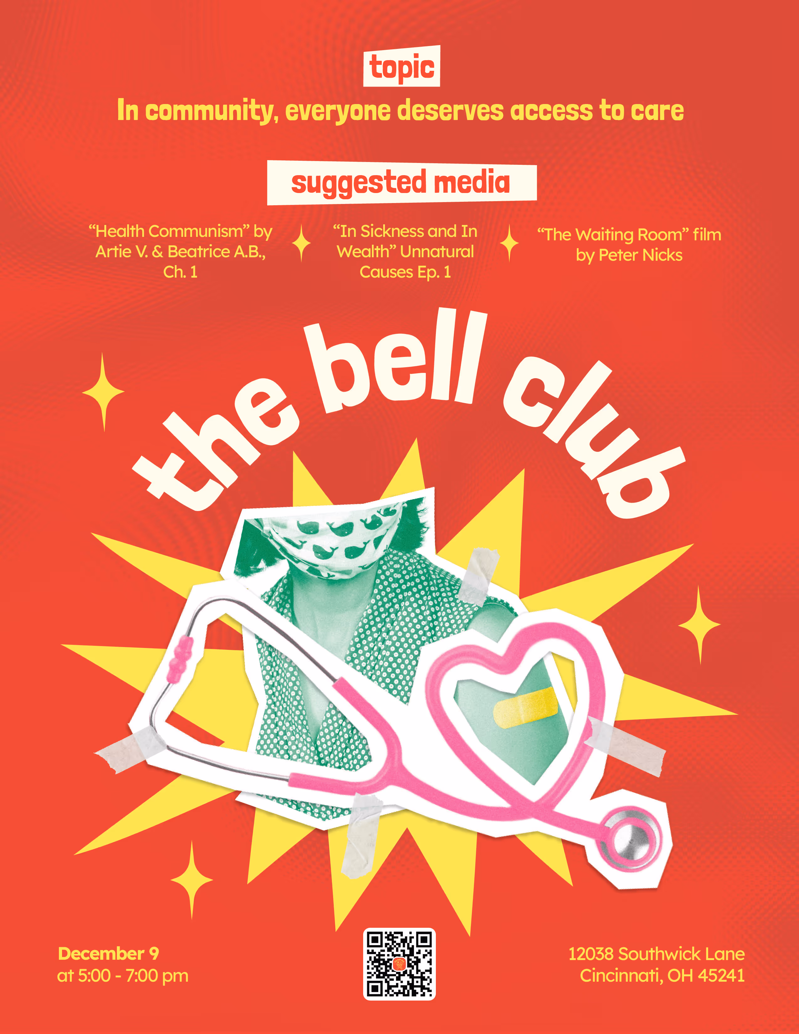 The Bell Club event flyer with a red background, featuring a green-tinted photo of a person with a bandaid overlayed by a stethoscope shaped like a heart, along with event details and suggested media titles.