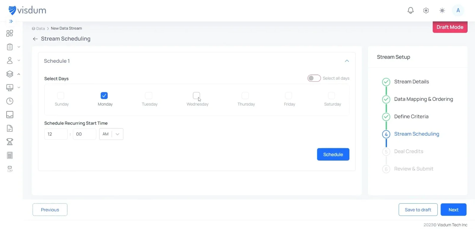 Visdum Stream Scheduling screen where user selects recurring sync days and sets schedule time for data streams.