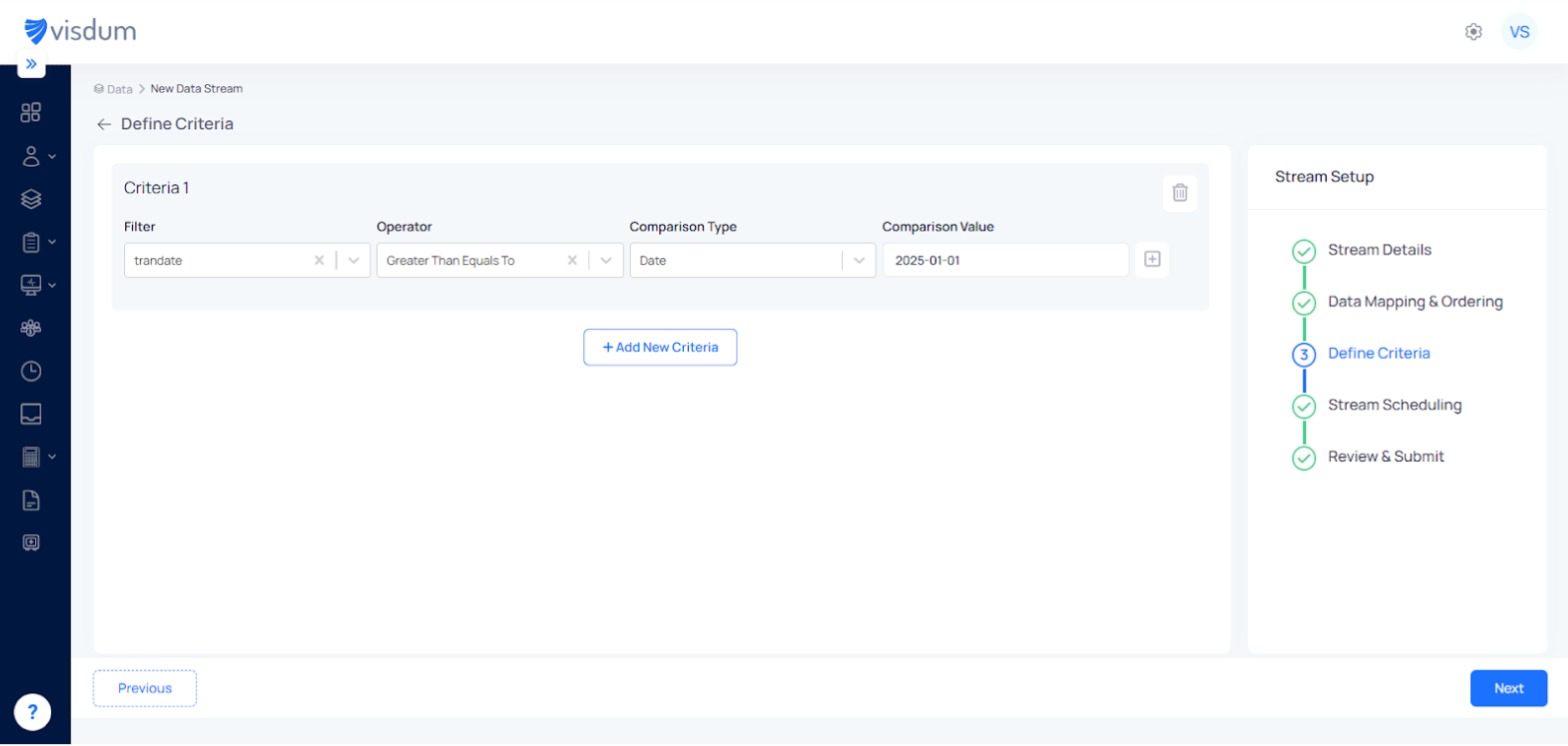 Visdum Define Criteria screen with filter set to transaction date greater than or equal to January 1, 2025.