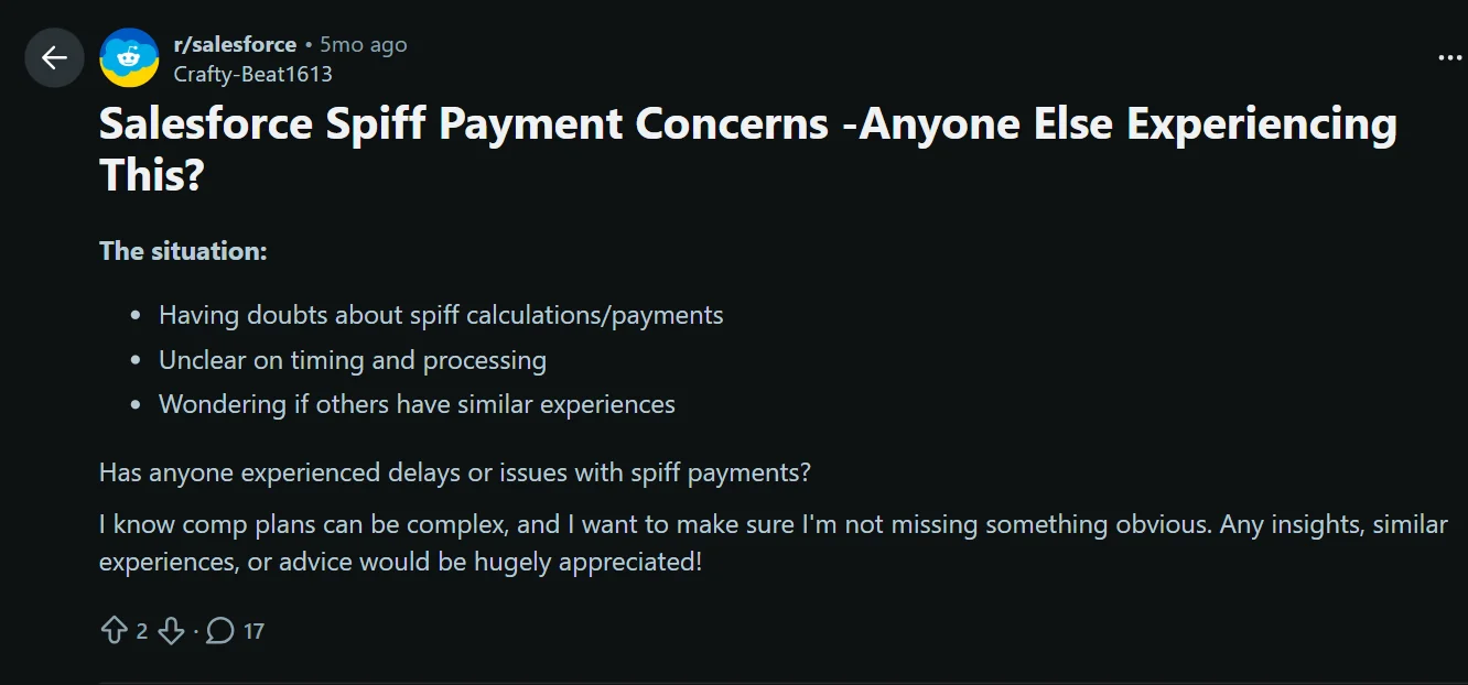 Screenshot of a Reddit post from the Salesforce community where a user raises concerns about Spiff payment calculations, unclear payout timing, and delays, asking if others have experienced similar issues.