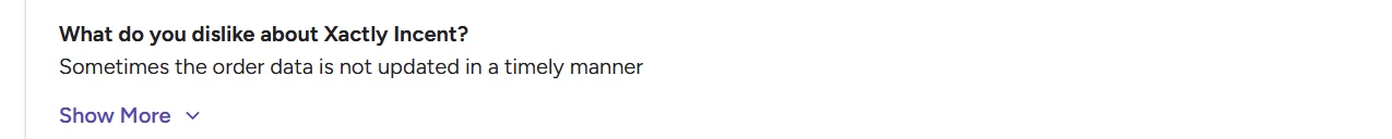 Review noting that order data in Xactly Incent is not updated in a timely manner.