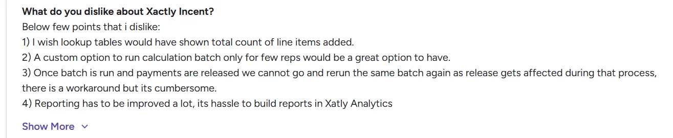 User feedback highlighting reporting challenges, batch rerun limitations, and difficulties in Xactly Analytics.