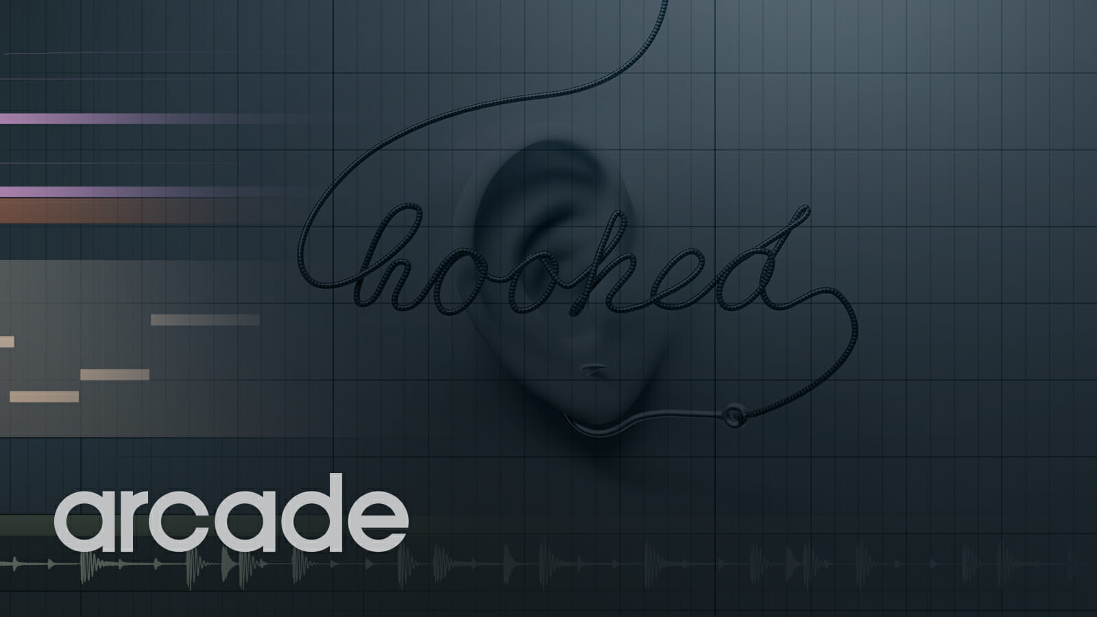 Featured Line for Arcade & Co-Producer: Hooked