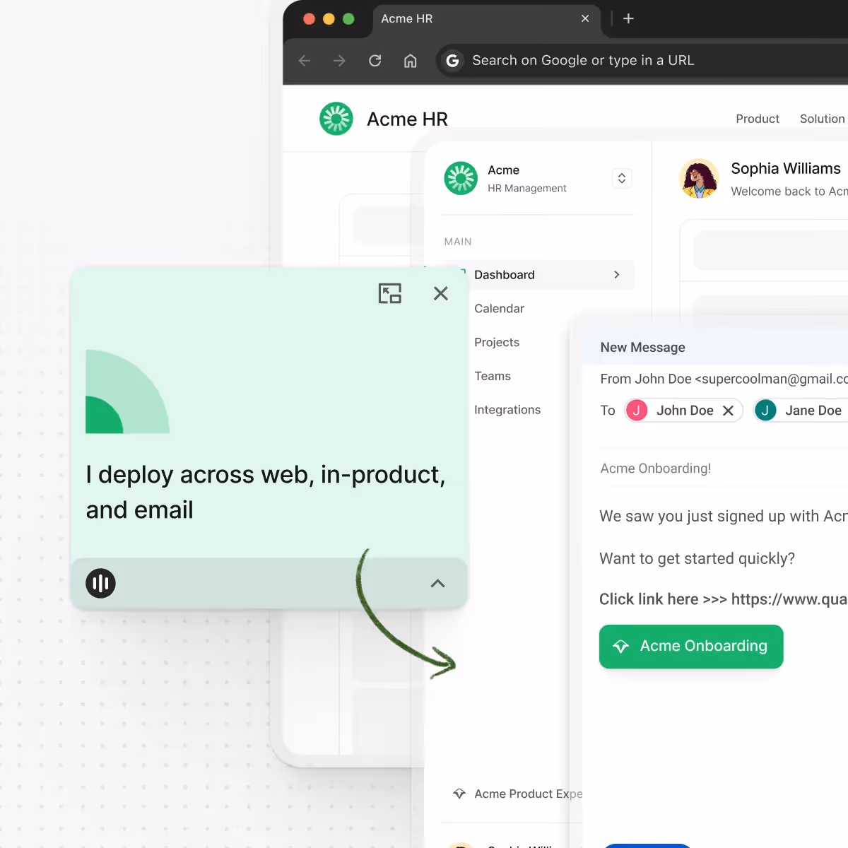 Interface showing Acme HR dashboard with onboarding email and a pop-up stating deployment across web, in-product, and email.