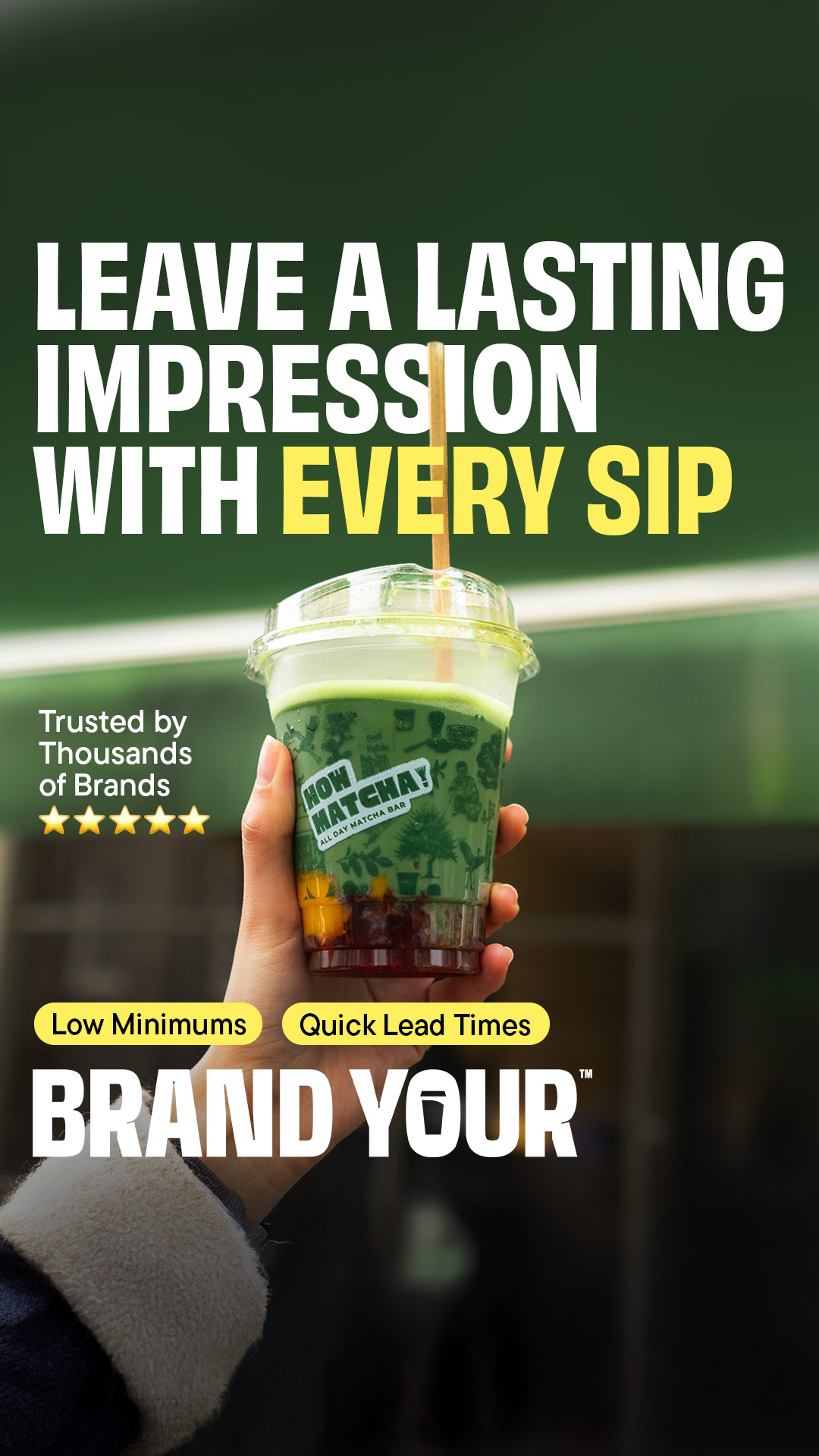 Advertisement for BrandYour of HowMatcha custom cup created by Noise Media Group