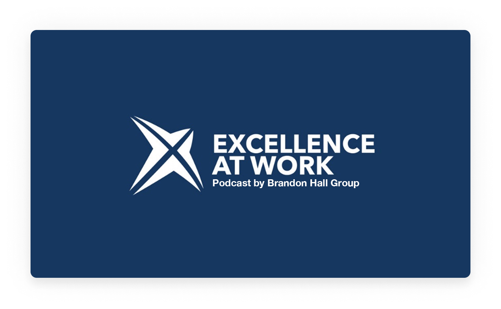 Excellence at Work pod Excellence at Work pod