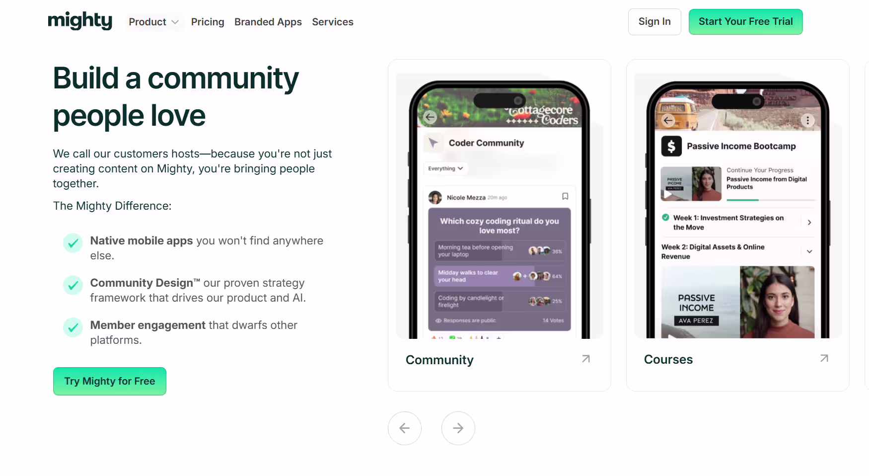 Mighty homepage with headline 'Build a community people love,' listing native mobile apps, Community Design, and member engagement as differentiators, next to phone mockups of community and course screens.