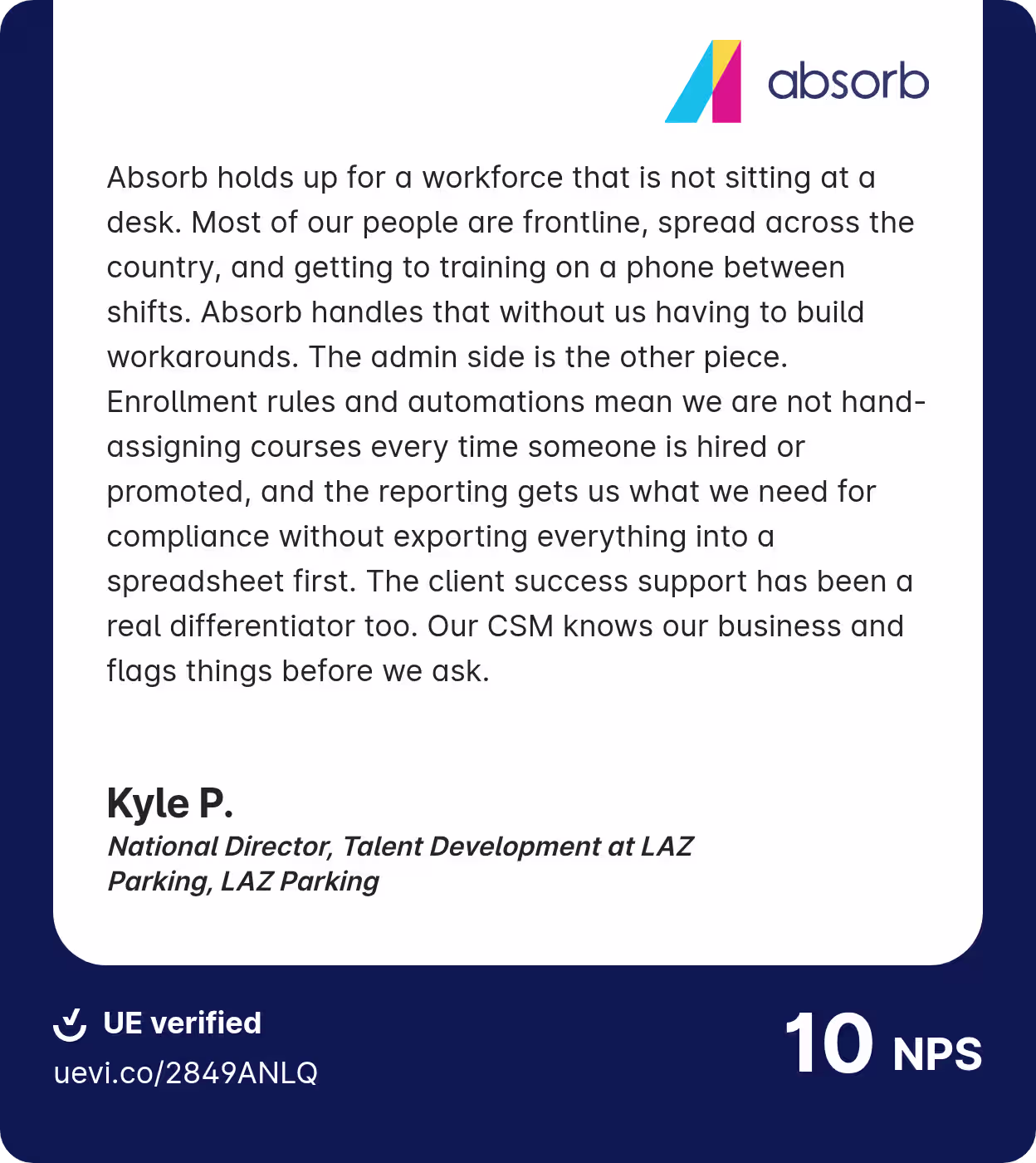 UserEvidence-verified review from LAZ Parking's talent development director.
