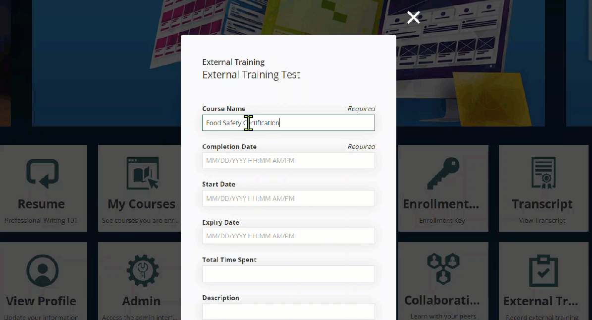 Absorb LMS External Training form where a learner records a Food Safety Certification with completion, start and expiry date fields.