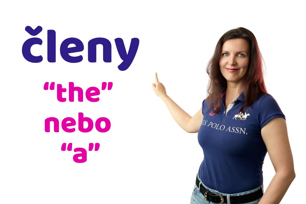 Žena v modrém tričku ukazuje prstem na text 'členy "the" nebo "a"' na bílém pozadí.