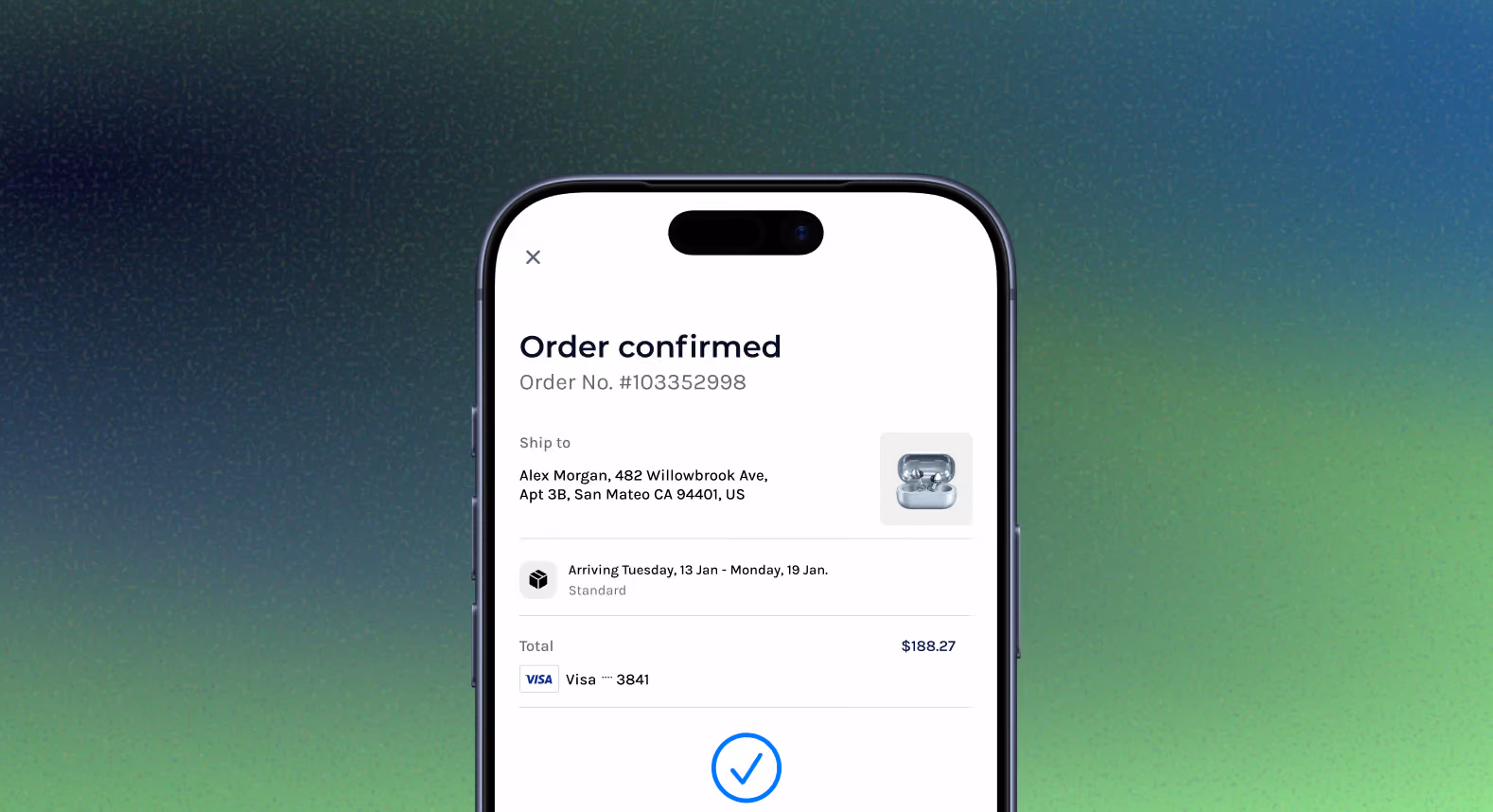 Smartphone screen showing an order confirmation for wireless earbuds, shipping details, and payment info.