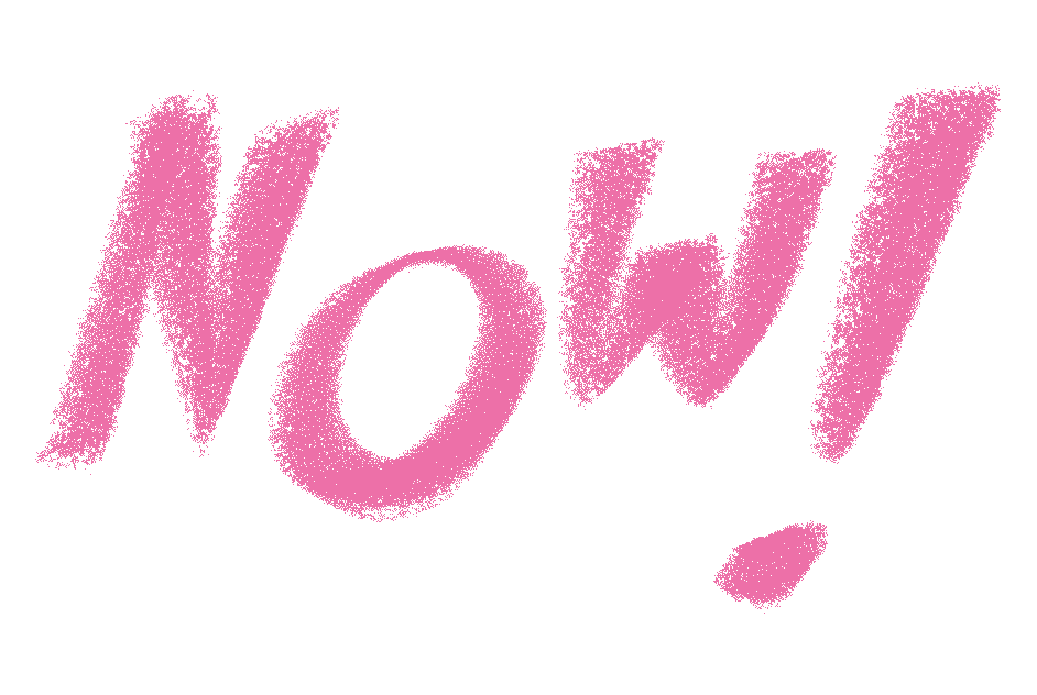 Animated gif of the word "Now" in different hand-written lettering