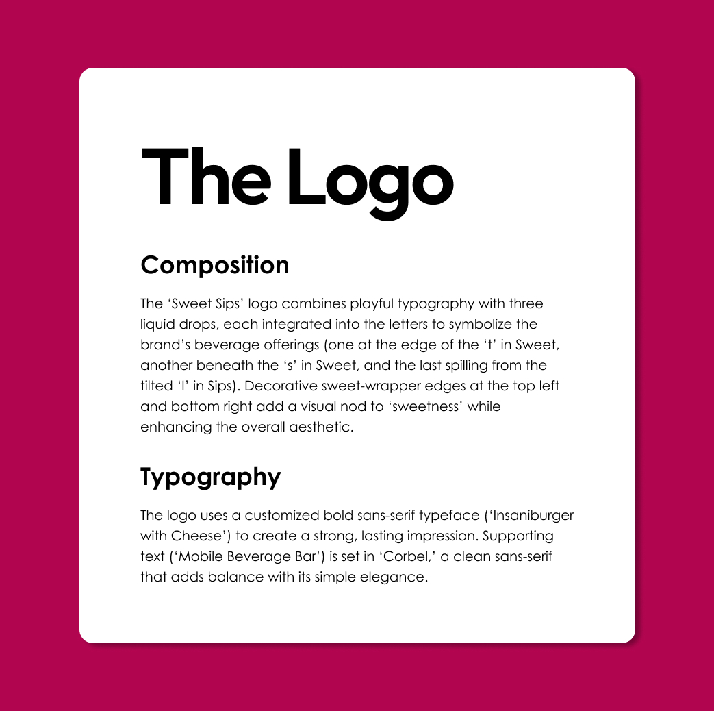 Text describing the Sweet Sips logo composition and typography, highlighting playful typography with liquid drops and customized bold sans-serif typeface.
