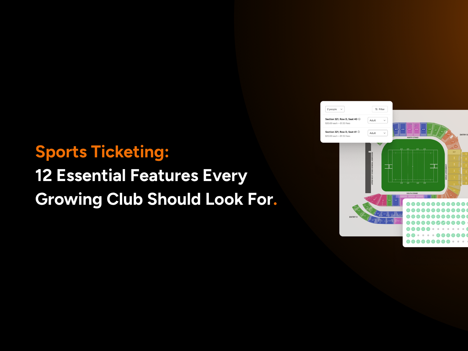 Sports Ticketing: 12 Essential Features Every Growing Club Should Look For