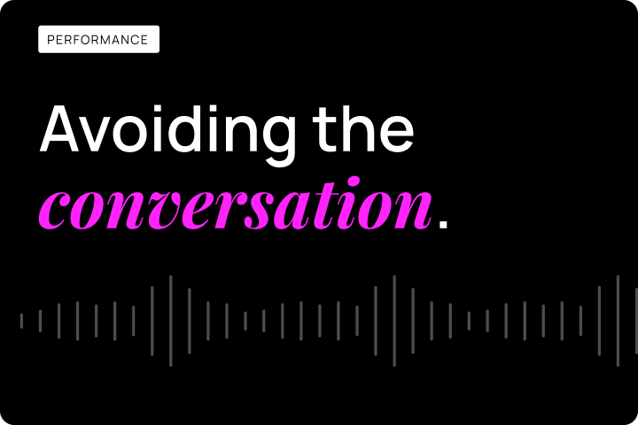 The conversation that doesn't happen