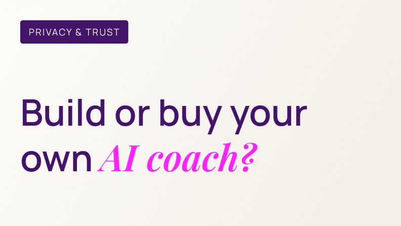 Should you build your own AI coach or buy one?