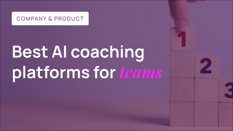 Best AI coaching platforms for teams: how to choose in 2026