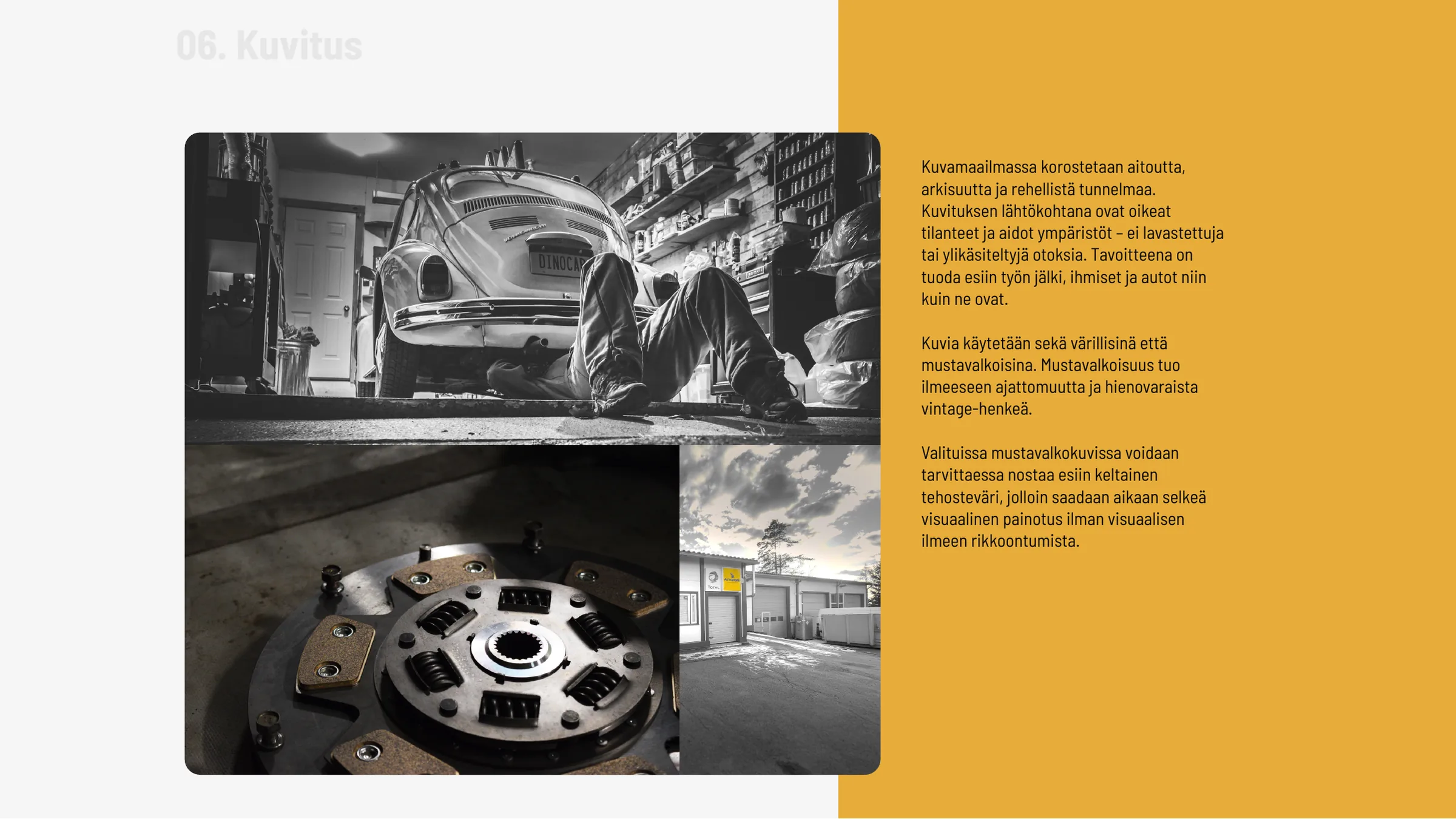 Kuvitus: mustavalkoiset korjaamokuvat