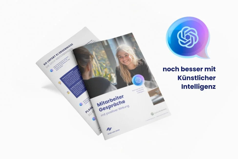 Kostenlose Wegleitung für Mitarbeitergespräche. Inkl. Mitarbeitegespräch KI Prompts.