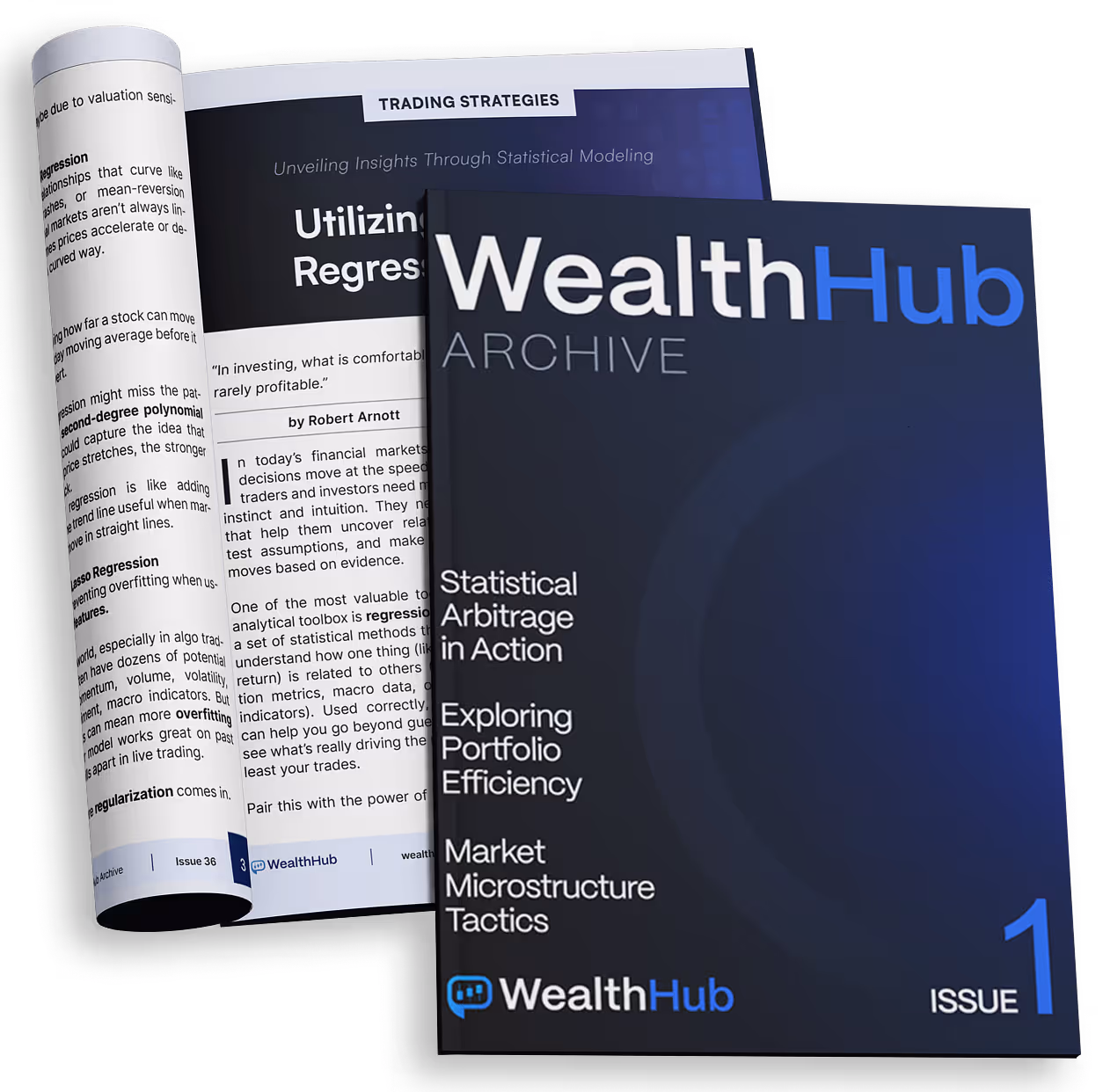 Magazine titled WealthHub Archive Issue 1 with topics including Statistical Arbitrage in Action, Exploring Portfolio Efficiency, and Market Microstructure Tactics.