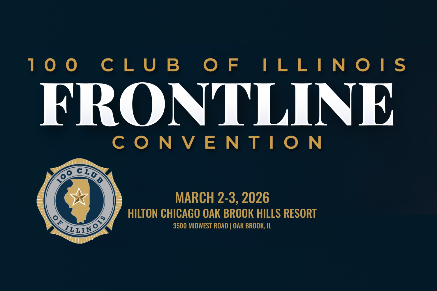 100 Club of Illinois Frontline Convention